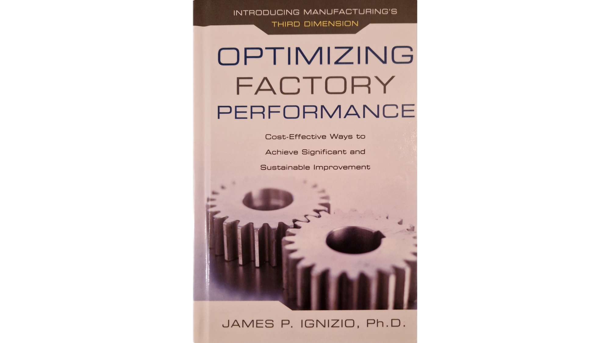 Review of “Optimizing Factory Performance” by James P. Ignizio